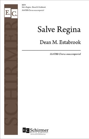 Salve Regina - Dean M. Estabrook