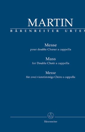 Sanctus (Mass For Double Choir) - Frank Martin