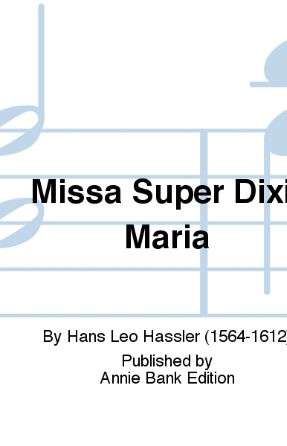 Sanctus (Missa Super Dixit Maria) - Hans Leo Hassler