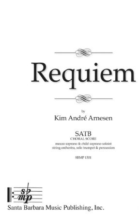 Sanctus SATB (Requiem) - Kim Andre Arnesen