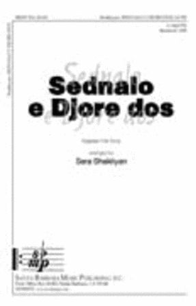 Sednalo E Djore Dos - Arr. Sara Shakliyan