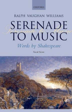 Serenade to Music SATB - Ralph Vaughan Williams