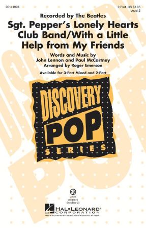 Sgt. Pepper Lonely Hearts Club Band With A Little Help From My Friends 2-Part - Arr. Roger Emerson