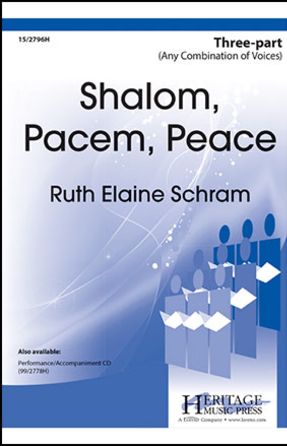 Shalom Pacem Peace 2-Part (Recorded TB) - Arr. Ruth Elaine Schram
