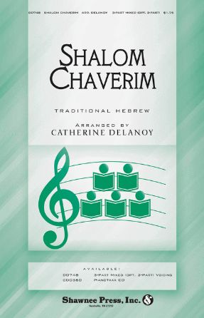 Shalom Chaverim 3-Part Mixed - Arr. Catherine Delanoy