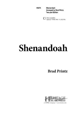 Shenandoah 2-Part - Arr Brad Printz