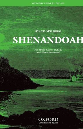 Shenandoah SATB - Arr. Mack Wilberg