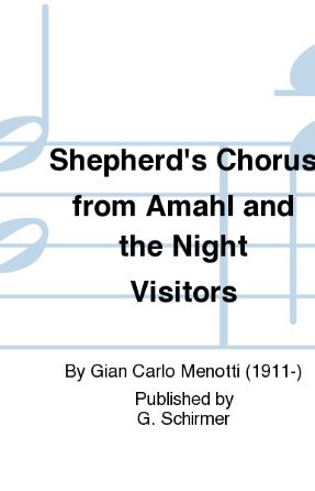 Shepherd's Chorus (Amahl and the Night Visitors) SATB - Menotti