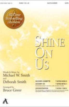 Shine On Us SATB - arr. Bruce Greer