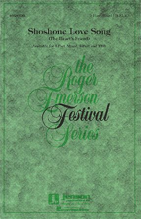 Shoshone Love Song 2-Part - Arr. Roger Emerson
