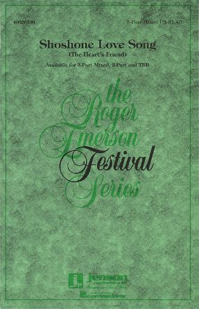 Shoshone Love Song 3-Part Mixed - Roger Emerson