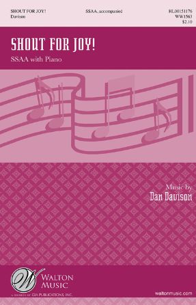 Shout For Joy! SSAA - Dan Davison