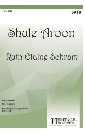 Shule Aroon SATB - Arr. Ruth Elaine Schram