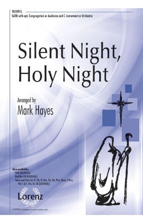 Silent Night, Holy Night SATB - Arr Mark Hayes