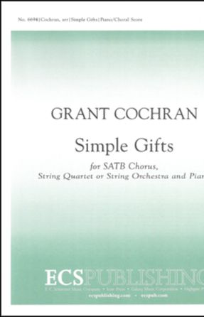 Simple Gifts SATB - Arr. Grant Cochran