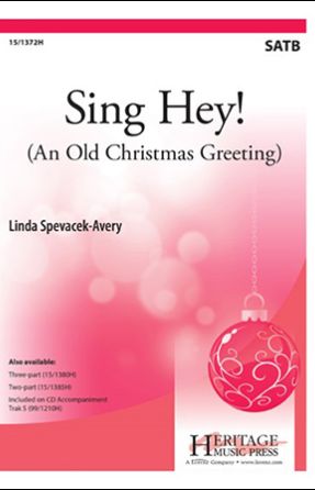 Sing Hey! SATB - Linda Spevacek-Avery