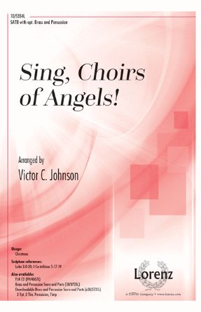 Sing, Choirs Of Angels! SATB - Victor C. Johnson