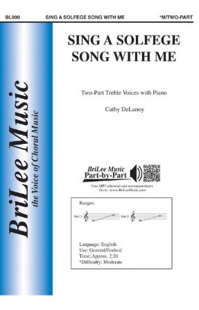 Sing a Solfege Song With Me 2-Part - Catherine Delanoy