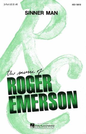 Sinner Man 3-Part Mixed - Arr. Roger Emerson