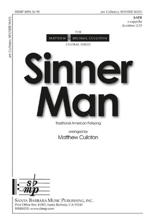 Sinner Man SATB - Arr. Matthew Culloton