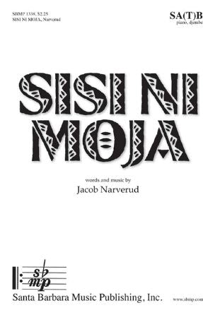 Sisi Ni Moja SATB - Jacob Narverud