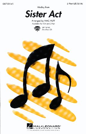 Sister Act Medley 2-Part - Arr. Mac Huff