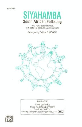 Siyahamba 2-Part - Arr. Donald Moore