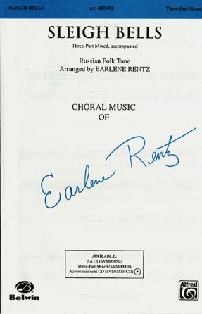 Sleigh Bells 3-Part Mixed - arr. Earlene Rentz