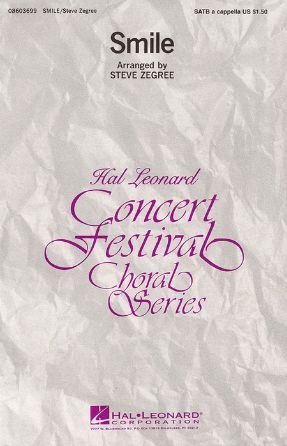 Smile SATB - Arr. Steve Zegree
