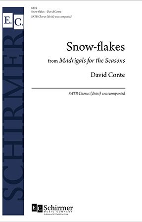 Snow-flakes SATB - David Conte