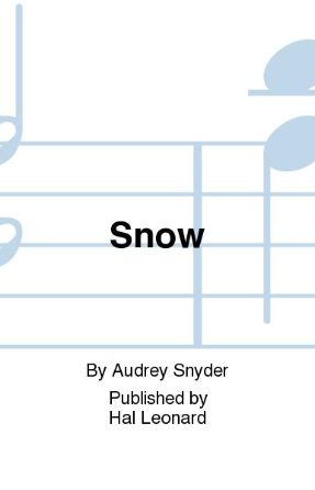 Snow 3-Part Mixed - Audrey Snyder