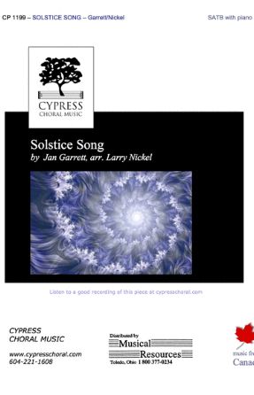 Solstice Song SATB - arr. Larry Nickel