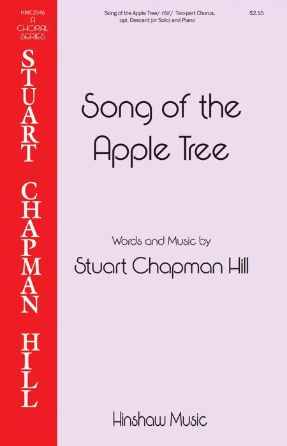 Song Of The Apple Tree 2-Part - Stuart Chapman Hill