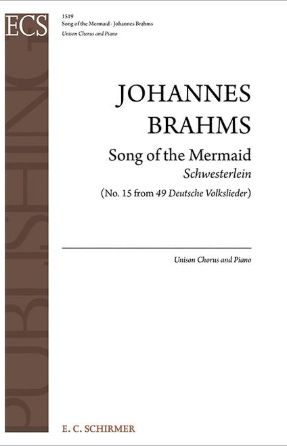 Song Of The Mermaid Unison - Johannes Brahms