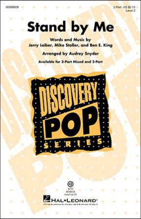 Stand By Me 2-Part - Arr. Audrey Snyder