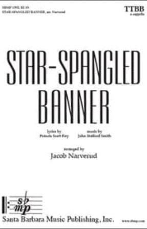 Star-Spangled Banner TTBB - arr. Jacob Narverud
