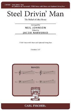 Steel Drivin' Man TTBB - arr. Neil Johnson, ed. Jacob Narverud