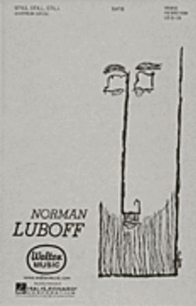 Still, Still, Still TTBB - Norman Luboff