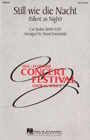 Still Wie Die Nacht - Carl Bohm; Arr. Sherri Porterfield