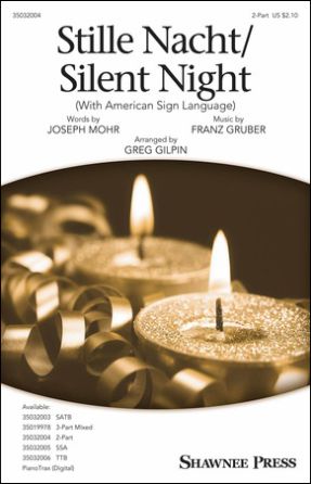 Stille Nacht Silent Night 2-Part - Arr. Greg Gilpin