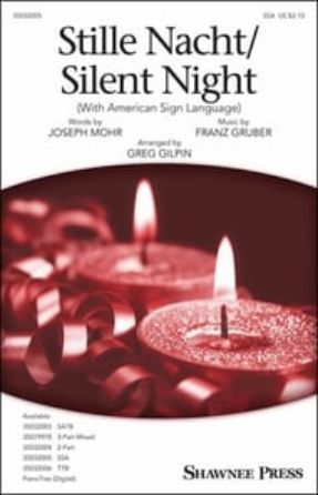 Stille Nacht Silent Night SSA - arr. Greg Gilpin