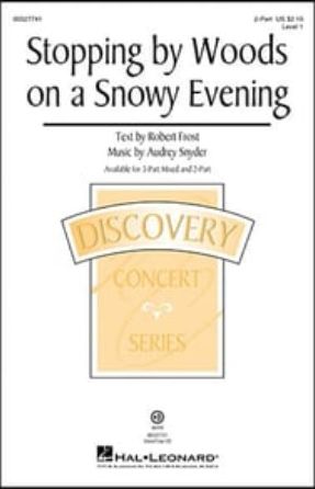 Stopping by Woods on a Snowy Evening 2-Part - Audrey Snyder