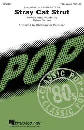 Stray Cat Strut TTBB - Arr. Christopher Peterson