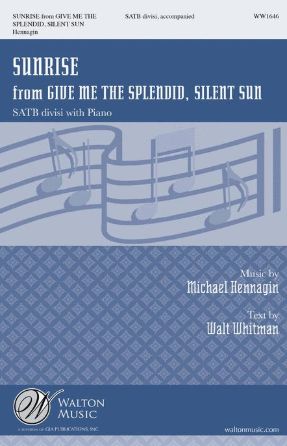 Sunrise (Give Me The Splendid Sun) - Michael Hennagin