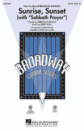 Sunrise, Sunset SAB - Arr. Mark Brymer