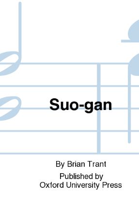 Suo-gan SSAA - arr. Brian Trant