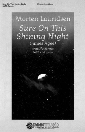 Sure On This Shining Night SATB - Morten Lauridsen