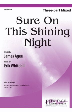 Sure on This Shining Night 3-Part Mixed - Erik Whitehill