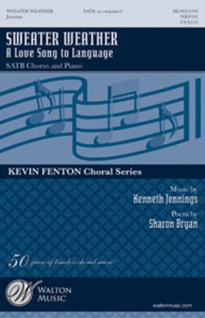 Sweater Weather SATB - Kenneth Jennings