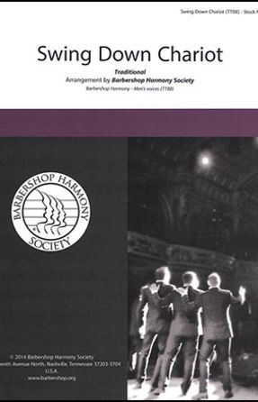 Swing Down Chariot TTBB - Arr. The Vagabonds